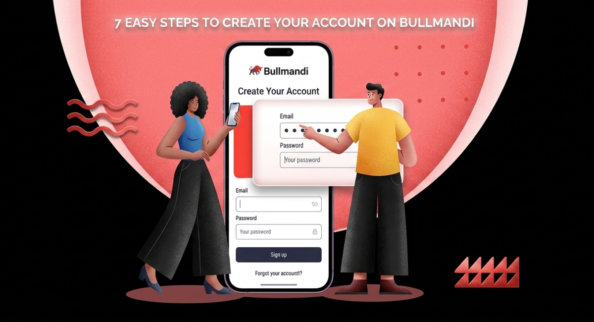 7-Easy Steps to Create Your Account on Bullmandi